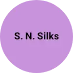 Business logo of S. N. Silks