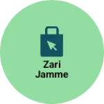 Business logo of Zari Jamme