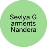 Business logo of Sevlya garments Nandera Bandikui