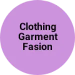 Business logo of Clothing Garment fasion and