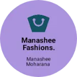 Business logo of Manashee fashions.