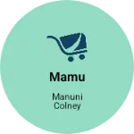 Business logo of Mamu