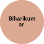 Business logo of Biharikumar