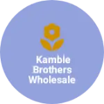 Business logo of Kamble Brothers Wholesale colth collection