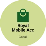 Business logo of Royal mobile accessories
