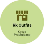 Business logo of RK outfits