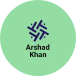 Business logo of Arshad khan