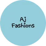 Business logo of Aj fashions