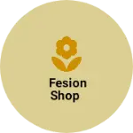 Business logo of Fesion shop