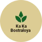 Business logo of Ka ka bostraloya