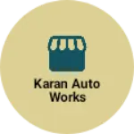 Business logo of Karan auto works