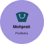 Business logo of Mohprati
