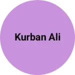 Business logo of Kurban ali