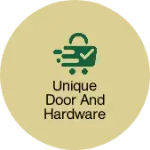 Business logo of Unique door and hardware