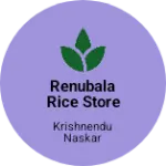 Business logo of Renubala Rice Store
