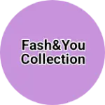 Business logo of Fash&you collection