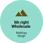 Business logo of MR.RIGHT WHOLESALE