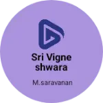 Business logo of Sri vigneshwara traders