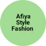 Business logo of Afiya style fashion based out of Malda
