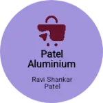 Business logo of Patel aluminium
