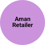 Business logo of AmAn ReTaiLeR