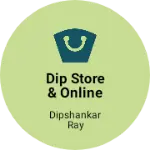 Business logo of Dip Store & online services point 📍