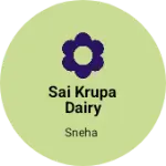 Business logo of Sai krupa dairy sweets and daily needs