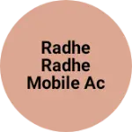 Business logo of Radhe Radhe Mobile Accessories
