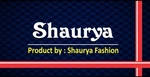 Business logo of Shaurya Fashion