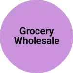 Business logo of Grocery Wholesale