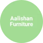 Business logo of Aalishan furniture