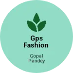Business logo of GPS FASHION