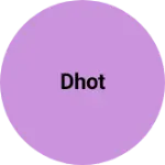Business logo of Dhot
