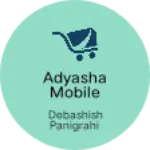 Business logo of Adyasha mobile shop
