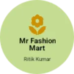 Business logo of Mr fashion mart