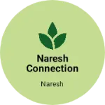 Business logo of Naresh connection