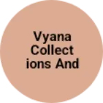 Business logo of Vyana collections and creations