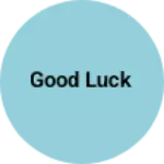 Business logo of Good luck