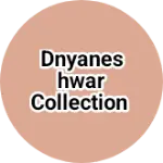 Business logo of Dnyaneshwar collection