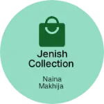 Business logo of Jenish collection