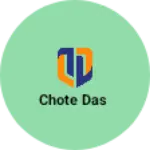 Business logo of Chote das