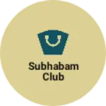 Business logo of Subhabam club