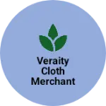 Business logo of VERAITY CLOTH MERCHANT
