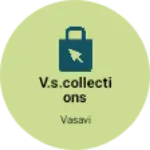 Business logo of V.S.Collections