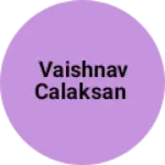 Business logo of Vaishnav calaksan