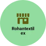 Business logo of RohanTextilex