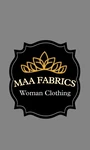 Business logo of Maa fabrics 
