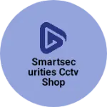 Business logo of Smartsecurities cctv shop