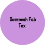 Business logo of GOWREESH FAB TEX