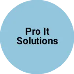 Business logo of Pro IT Solutions